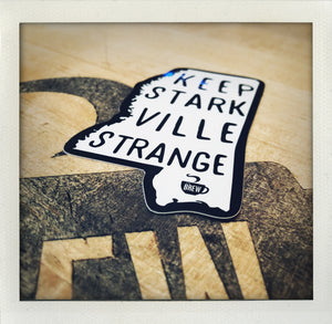 Keep Starkville Strange Sticker